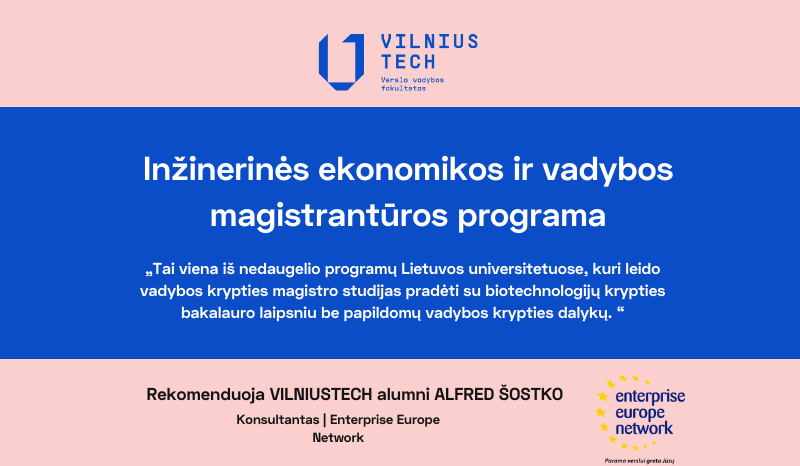 Inžinerinės ekonomikos vadybos magistrantūros programa 